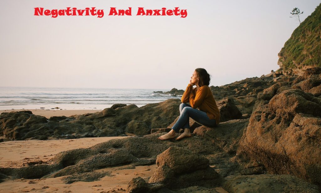 Can-negativity-cause-anxiety