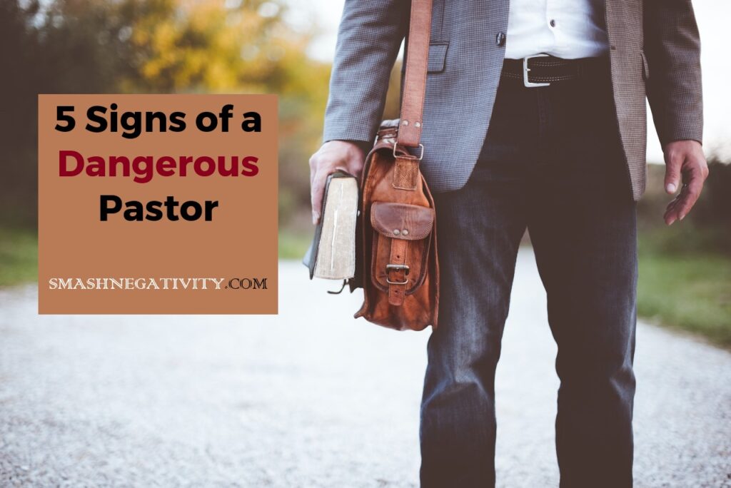 5-SIGNS-OF-A-DANGEROUS-PASTOR
