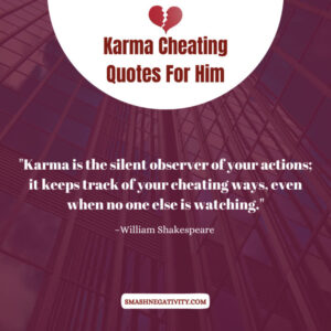 100 Karma Cheating Quotes To Make You More Careful Smash Negativity