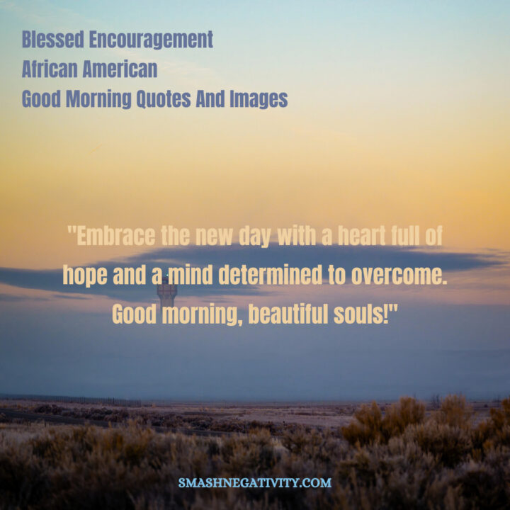 Blessed-Encouragement-African-American-Good-Morning-Quotes-And-Images