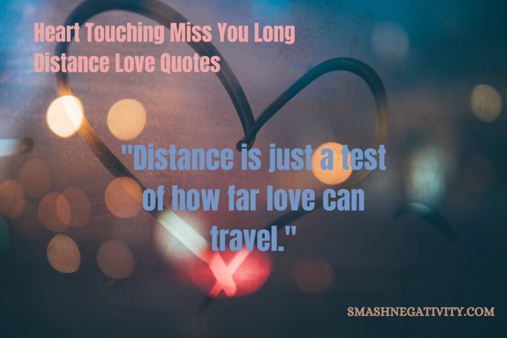 Heart-Touching-Miss-You-Long-Distance-Love-Quotes-1.