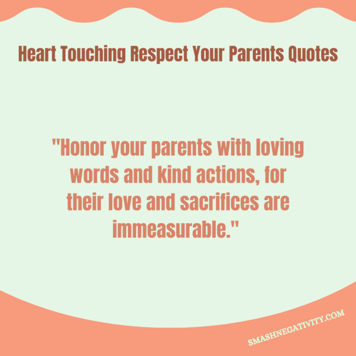 Heart-Touching-Respect-Your-Parents-Quotes-1