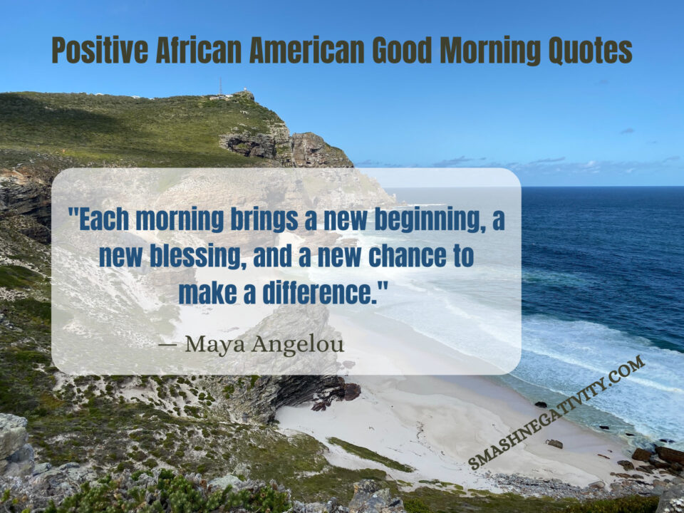 Positive-African-American-Good-Morning-Quotes