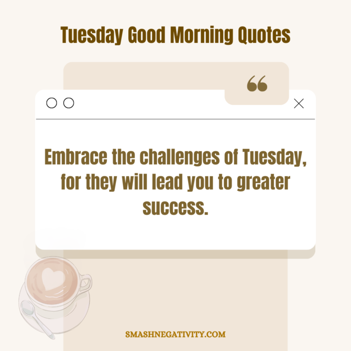 Tuesday-Good-Morning-Quotes
